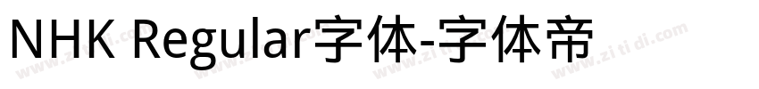NHK Regular字体字体转换